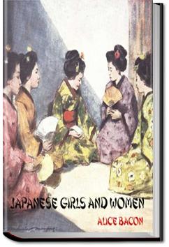 Japanese Girls and Women | Alice Mabel Bacon