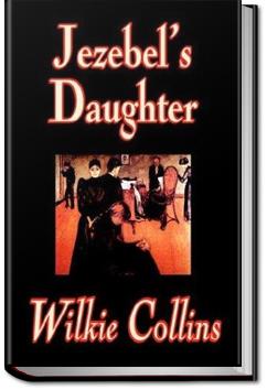 Jezebel's Daughter | Wilkie Collins