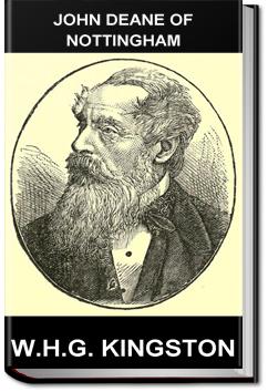 John Deane of Nottingham | William Henry Giles Kingston