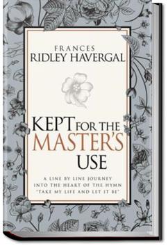 Kept for the Master's Use | Frances Ridley Havergal