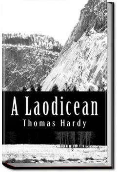 A Laodicean : a Story of To-day | Thomas Hardy