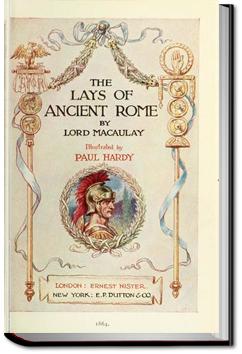 Lays of Ancient Rome | Thomas Babington Macaulay