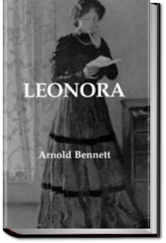 Leonora | Arnold Bennett