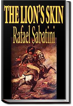The Lion's Skin | Rafael Sabatini