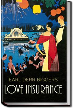 Love Insurance | Earl Derr Biggers