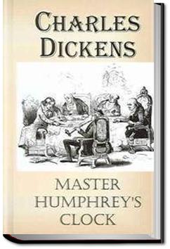 Master Humphrey's Clock | Charles Dickens