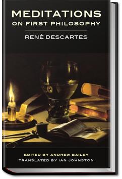 Meditations on First Philosophy | Rene Descartes