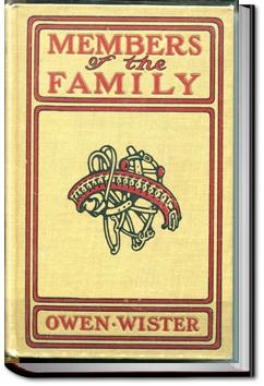 Members of the Family | Owen Wister