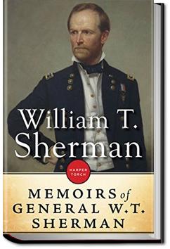 Memoirs of Gen. William T. Sherman | William T. Sherman