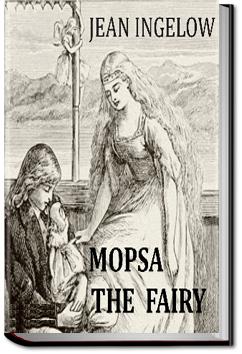 Mopsa the Fairy | Jean Ingelow