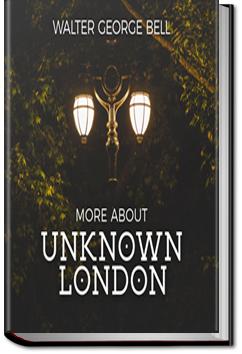 More About Unknown London | Walter George Bell
