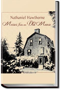 Mosses from an Old Manse and other stories | Nathaniel Hawthorne