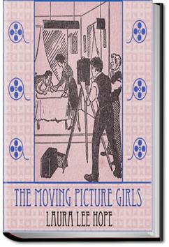 The Moving Picture Girls | Laura Lee Hope