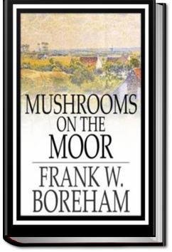 Mushrooms on the Moor | Frank Boreham