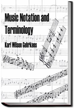 Music Notation and Terminology | Karl Wilson Gehrkens