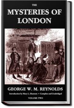 The Mysteries of London - Volume 2 | George W. M. Reynolds