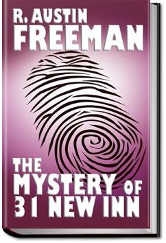 The Mystery of 31 New Inn | R. Austin Freeman