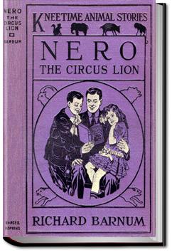 Nero - the Circus Lion | Richard Barnum