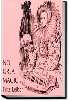 No Great Magic | Fritz Leiber
