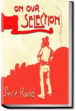 On Our Selection | Steele Rudd
