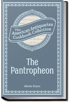 The Pantropheon | Alexis Soyer