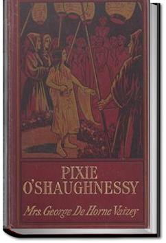 Pixie O'Shaughnessy | Mrs. George de Horne Vaizey