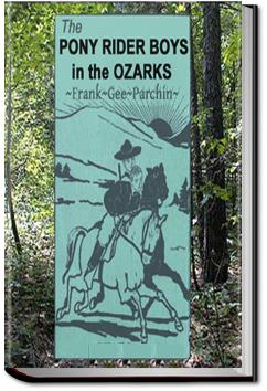 The Pony Rider Boys in the Ozarks | Frank Gee Patchin