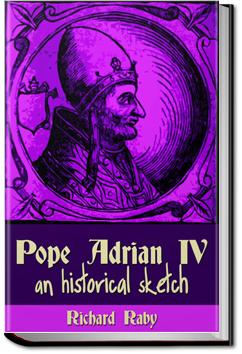 Pope Adrian IV | Richard Raby