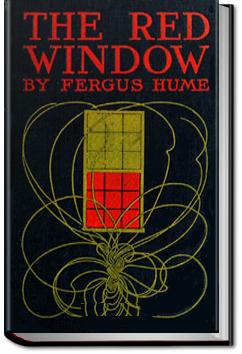 The Red Window | Fergus Hume