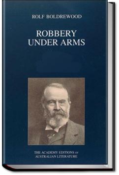 Robbery under Arms | Rolf Boldrewood