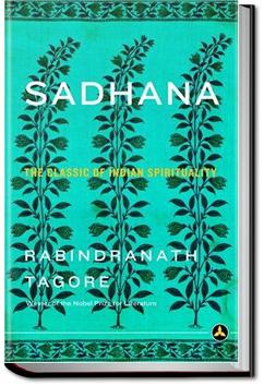 Sadhana : the realisation of life | Rabindranath Tagore