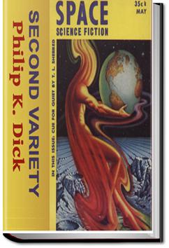 Second Variety | Philip K. Dick