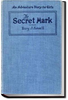 The Secret Mark | Roy J. Snell