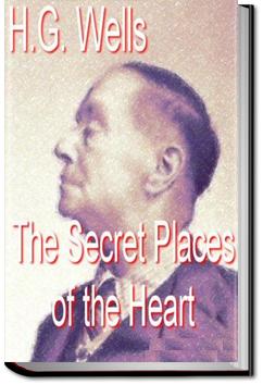 Secret Places of the Heart | H. G. Wells