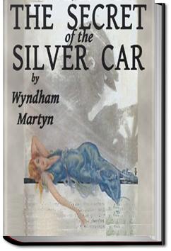 The Secret of the Silver Car | Wyndham Martyn