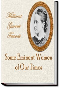 Some Eminent Women of Our Times | Millicent Garrett Fawcett