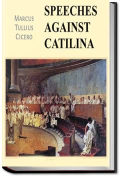 Speeches Against Catilina | Marcus Tullius Cicero