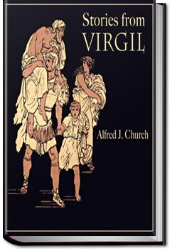 Stories from Virgil | Alfred J. Church