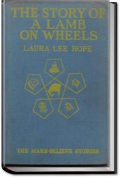 The Story of a Lamb on Wheels | Laura Lee Hope