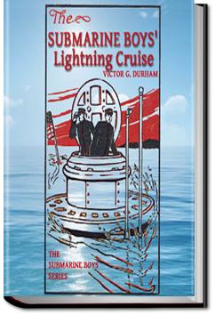The Submarine Boys' Lightning Cruise | Victor Durham