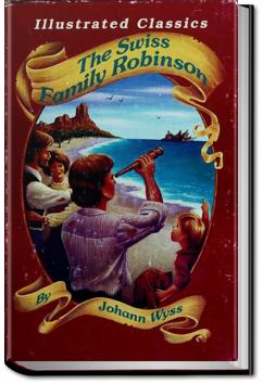 The Swiss Family Robinson | Johann David Wyss