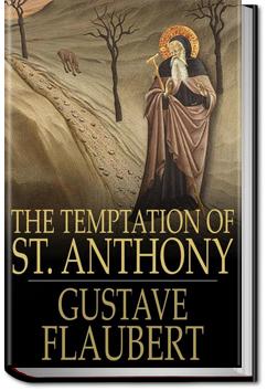 The Temptation of St. Anthony | Gustave Flaubert