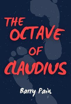 The Octave of Claudius | Barry Pain