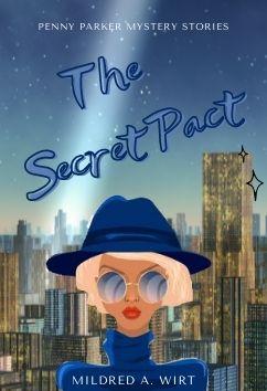The Secret Pact | Mildred A. Wirt
