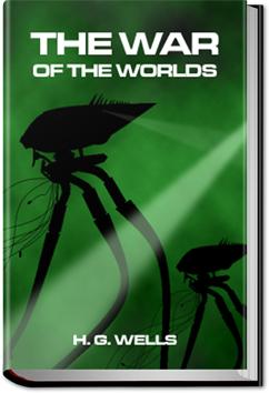 The War of the Worlds | H. G. Wells