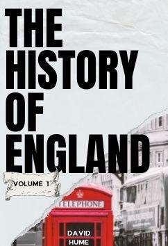 The History of England - Volume 1 Part 4 | David Hume