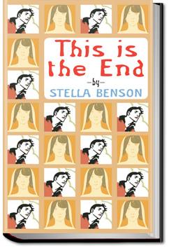 This Is the End | Stella Benson