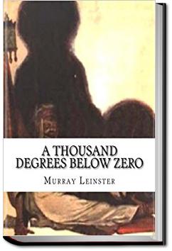A Thousand Degrees Below Zero | Murray Leinster