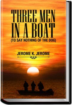 Three Men in a Boat | Jerome K. Jerome