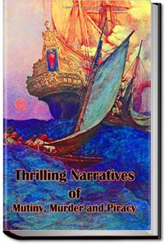 Thrilling Narratives of Mutiny, Murder and Piracy | 